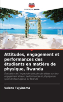 Attitudes, engagement et performances des étudiants en matière de physique, Rwanda