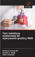 Test reduktazy azotanowej do wykrywania gruźlicy MDR