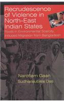 Recrudescence of Violence in Indian North-East States