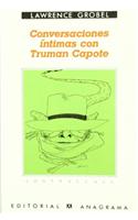 Conversaciones Intimas Con Truman Capote