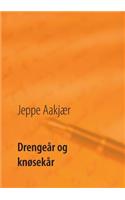 Drengeår og knøsekår