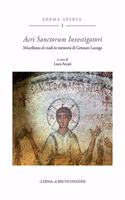 Acri Sanctorum Investigatori