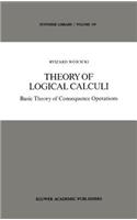 Theory of Logical Calculi
