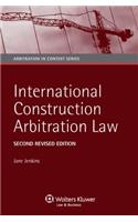 International Construction Arbitration Law