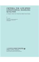 Criteria for Low-Speed Longitudinal Handling Qualities