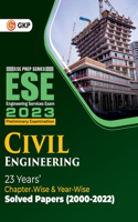 Upsc Ese 2023: Civil Engineering - Chapter Wise & Year Wise Solved Papers 2000-2022