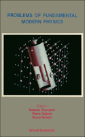Problems of Fundamental Modern Physics - Proceedings of the 4th Winter School on Hadronic Physics