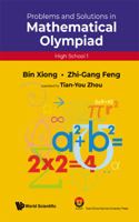 Problems and Solutions in Mathematical Olympiad (High School 1)