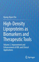 High-Density Lipoproteins as Biomarkers and Therapeutic Tools