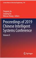 Proceedings of 2019 Chinese Intelligent Systems Conference