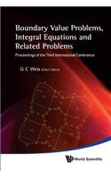 Boundary Value Problems, Integral Equations and Related Problems - Proceedings of the Third International Conference