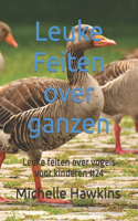 Leuke Feiten over ganzen