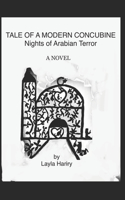 Tale of a Modern Concubine: Nights of Arabian Terror