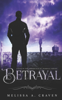 Betrayal