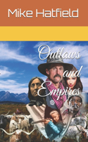 Outlaws and Empires