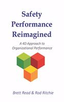 Safety Performance Reimagined