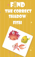 Find The Correct Shadow Fish