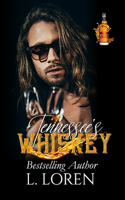 Tennessee's Whiskey
