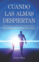 Cuando Las Almas Despiertan