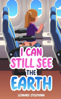 I Can Still See the Earth