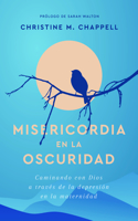 Misericordia En La Oscuridad