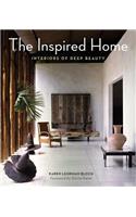 Inspired Home: Interiors of Deep Beauty