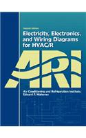 Electricity, Electronics, and Wiring Diagrams for HVAC/R