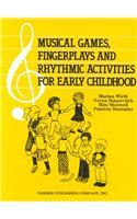Musical Game, Fingerplays, and Rhythmic Activities for Early Childhood FNGRP