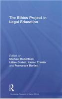 The Ethics Project in Legal Education