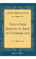 Volunteer Service in Army of Cumberland (Classic Reprint)