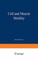 Cell and Muscle Motility