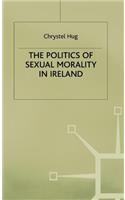 Politics of Sexual Morality in Ireland