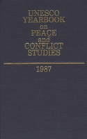 UNESCO Yearbook on Peace and Conflict Studies 1987