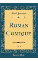 Roman Comique, Vol. 3 (Classic Reprint)