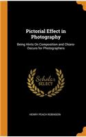 PICTORIAL EFFECT IN PHOTOGRAPHY: BEING H