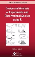 Design and Analysis of Experiments and Observational Studies Using R