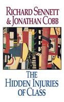 The Hidden Injuries of Class