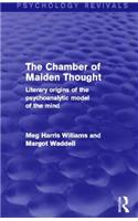 The Chamber of Maiden Thought