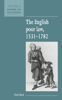 English Poor Law, 1531-1782