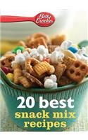 Betty Crocker 20 Best Snack Mix Recipes