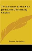 Doctrine of the New Jerusalem Concerning Charity