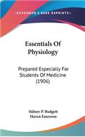 Essentials Of Physiology