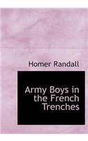 Army Boys in the French Trenches