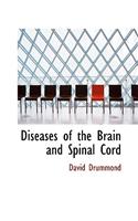 Diseases of the Brain and Spinal Cord