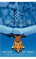 My Son My Hero A Mothers Journal