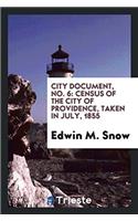 City Document, No. 6: Census of the City of Providence, Taken in July, 1855