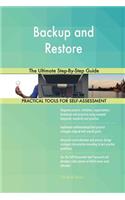 Backup and Restore The Ultimate Step-By-Step Guide
