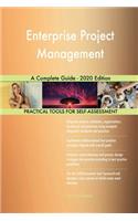 Enterprise Project Management A Complete Guide - 2020 Edition