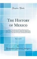 The History of Mexico, Vol. 1 of 2