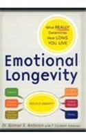 Emotional Longevity: What Really Determines How Long You Live